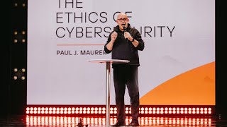 The Ethics of Cybersecurity | Paul J. Maurer