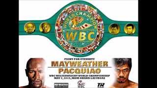 Pacquiao vs  Mayweather''WBC, WBO, WBA, RING, 1 Million Dollar Emerald Belt On the Line''