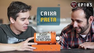 Como Funciona uma Caixa Preta? Feat. Iberê - Manual do Mundo