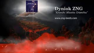 Dyniok - Kroniki Miasta Grzechu ( prod. ZNG beatz )