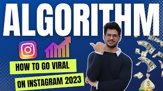 Instagram Algorithm 2023 | How to Grow On Instagram | Instagram Algorithm Explained | Instagram 2023