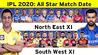 IPL 2020: All Stars XI Match Starting Date ! Teams & All Updates