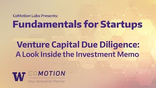 Fundamentals for Startups: Venture Capital Due Diligence: A Look Inside the Investment Memo