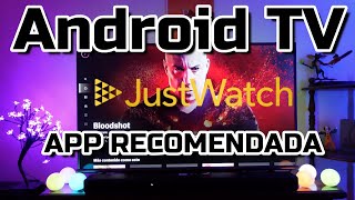 TOP Mejores Aplicaciones Android TV Reseña Justwatch Review para Android TV y Google TV Justwatch
