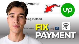 How To Fix Upwork Payment Failed (Tutorial 2026)