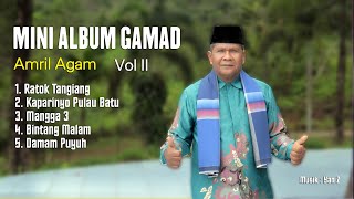 Mini Album GAMAD Vol II -  AMRIL AGAM