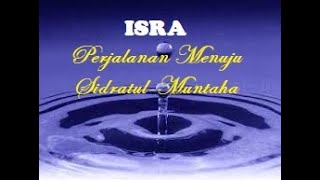 PERJALAN (ISRA) MENUJU SIDRATUL MUNTAHA #P3Q Zamrud