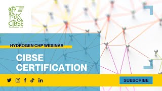 CIBSE Certification Hydrogen CHP Webinar