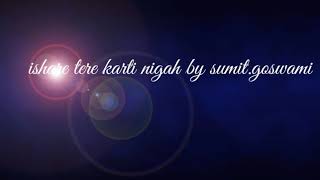Ishare tere karti nigah haryanvi  song lyrics