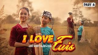 I LOVE EUIS ~ PART 4