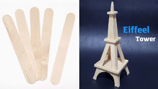 Making Eiffel tower by ice cream sticks - DIY craft