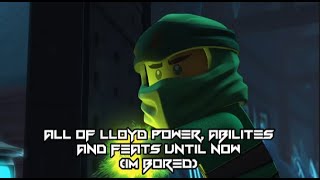 Ninjago Lloyd All Powers, Hax, Feats and Abilities so far