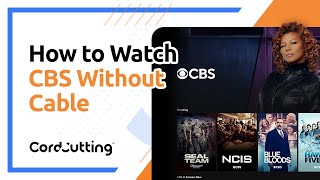How to Watch CBS Without Cable