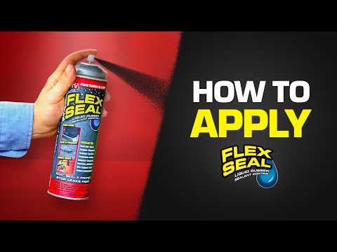 How to Properly Apply Flex Seal® for Maximum Hold How to Properly Apply Flex Seal® for Maximum Hold
