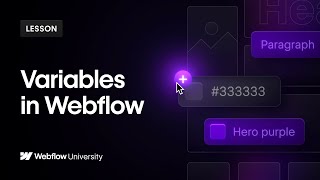 Introducing Variables in Webflow