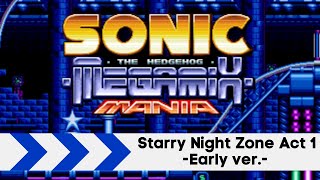 Sonic Megamix Mania OST - Starry Night Zone Act 1 (Early ver.)