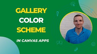 Power Apps - Gallery Color Scheme in Canvas Apps