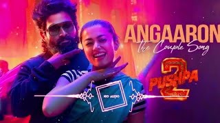 Angaaron (The Couple Song) Lyrical | Pushpa 2 The Rule | Allu Arjun | Rashmika |Sukumar |DSP, Shreya