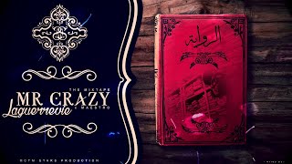 MR CRAZY - RIWAYA x Maestro [ LAGUERRVIE TAPE ]