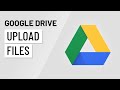 Google Drive: Uploading Files
