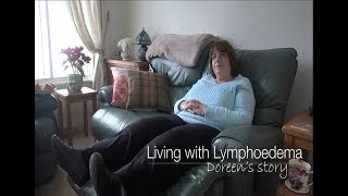 Living With Lymphoedema  Doreens Story Full