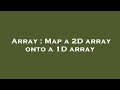 Array : Map a 2D array onto a 1D array