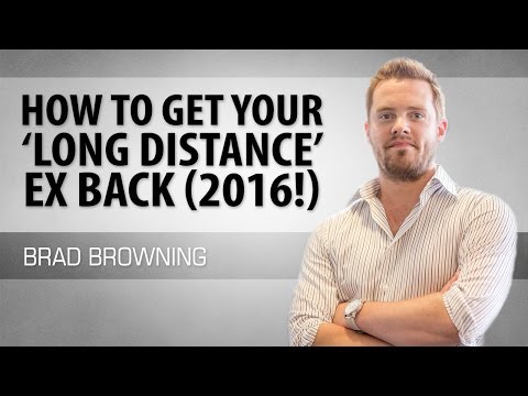 How to Get Your Ex Back If You Were In A Long Distance Relationship How to Get Your Ex Back If You Were In A Long Distance Relationship
