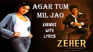 Agar Tum Mil Jao - Karaoke With Lyrics | Shreya Ghoshal