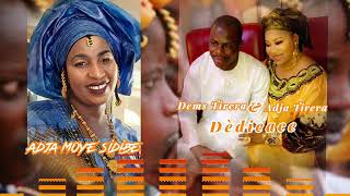 Adja \u0026 Dems Tirera    ( Adja moye Sidibe )