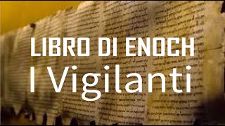 LIBRO di ENOCH ● I Vigilanti