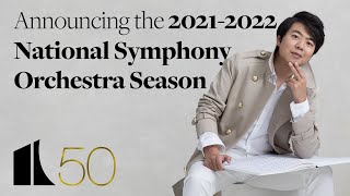 Announcing the 2021-2022 National Symphony Orchestra Season