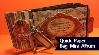 Quick and Easy Paper Bag Mini Album Part 2 of 2