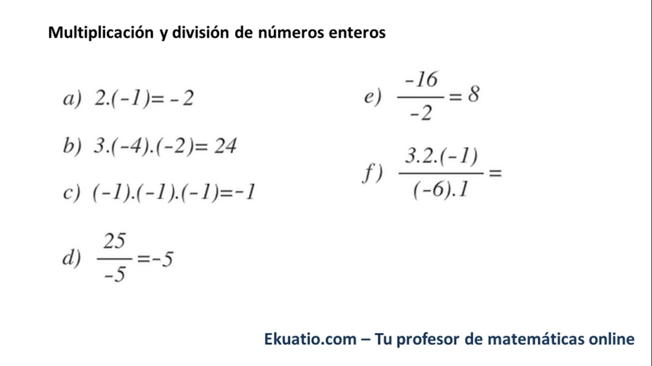 Multiplicación Y División De Números Enteros