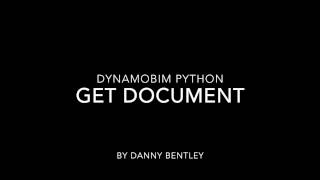 DynamoBIM Python Get Document