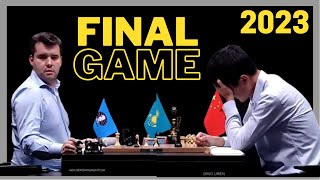 The FINAL GAME of the 2023 World Chess Championship - Ian Nepomniachtchi vs Ding Liren