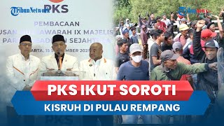 Soroti Kisruh di Rempang, Ahmad Syaikhu Minta DPP PKS \u0026 Jajaran Melakukan Langkah-langkah Advokasi