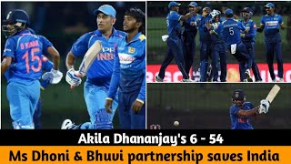 Ms Dhoni and Bhuvneshwar Kumar saves India from the collapse | Akila Dhananjay's Magical spell |