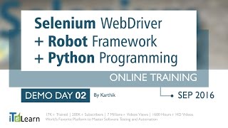 Selenium WebDriver + RobotFramework + Python Programming LIVE Training Day 02