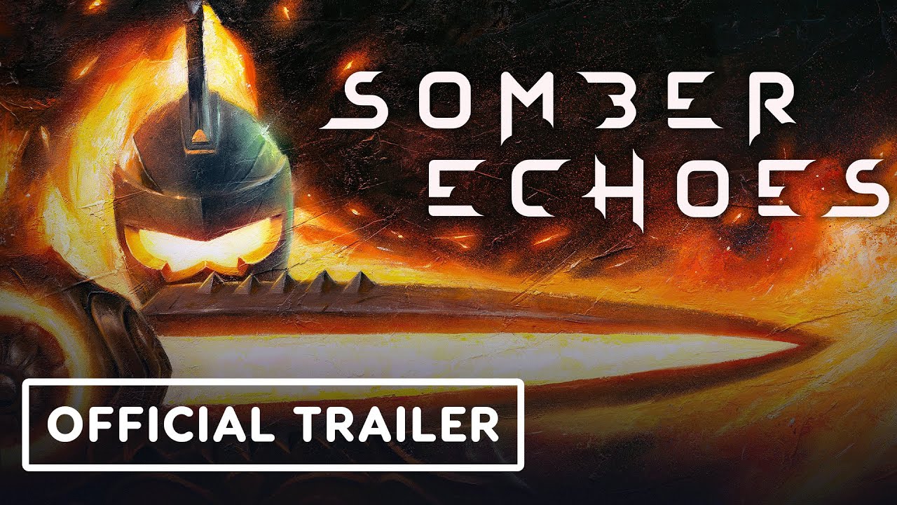 Somber Echoes Official Console Release Date Announcement Trailer