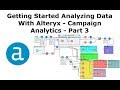 Getting started Analyzing Data With Alteryx - Campaign Analytics - Part 3