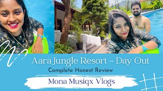 Know this before you go to Aara |  Aara Jungle Resort - Day Trip| Mona Musiqx Vlogs