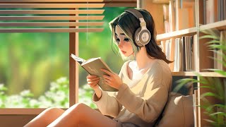A playlist because it's time for you to work and study 🌿 Chill Lofi Mix [chill lo-fi hip hop beats]