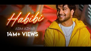 Asim Azhar - Habibi (Official Video) | New Song 2022
