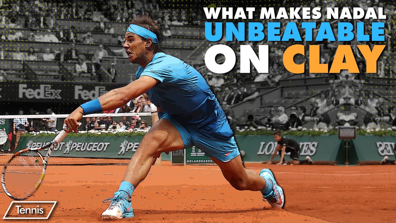 Why Nadal Is The King Of Clay - YouTube