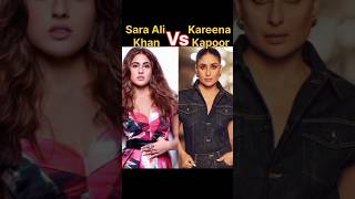 Sara Ali Khan vs Kareena Kapoor khan#comparison#Lifestyle& biography#bollywood#shorts YouTube shorts