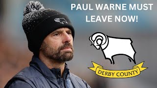 DERBY COUNTY MUST SACK PAUL WARNE FOR CHAMPIONSHIP SURVIVAL!