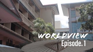 Worldview โลกกะทศ [EP.1] - โรงแรมวังสวนสุนันทา