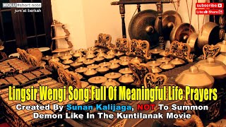 Download Lagu Lingsir Wengi song full of meaning in life created... MP3 Gratis