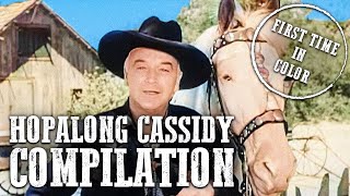 Hopalong Cassidy Compilation | COLORIZED | Full Episodes | Western TV Show