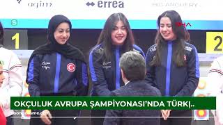 Okçuluk Avrupa Şampiyonası’nda Türkiye 5 altın madalya kazandı